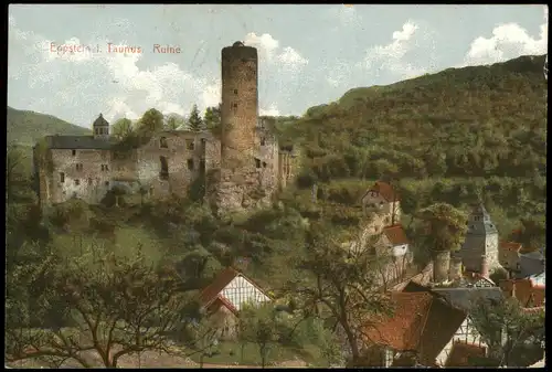 Ansichtskarte Eppstein (Taunus) Ortsansicht, Ruine 1918  Feldpost gelaufen