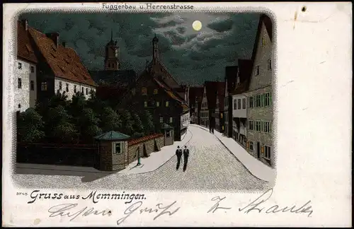 Ansichtskarte Litho AK Memmingen Fuggerbau u. Herrenstrasse - Mondschein 1900