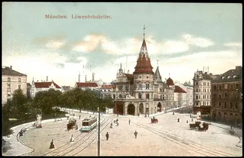 Ansichtskarte München Straßen Kreuzung am Löwenbräukeller 1910