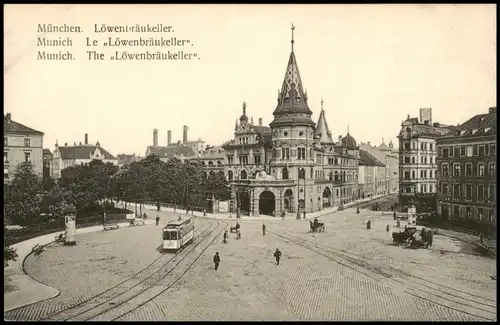 Ansichtskarte München Löwenbräukeller Munich The Löwenbräukeller 1910
