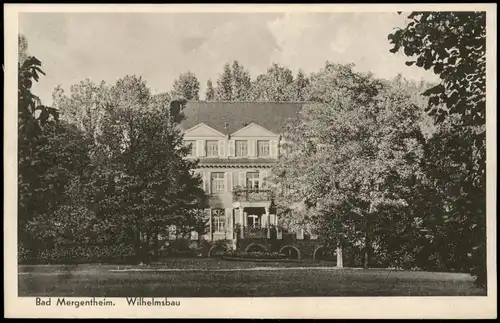 Ansichtskarte Bad Mergentheim Wilhelmsbau 1932