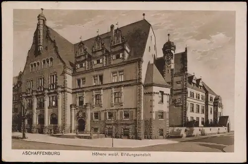 Ansichtskarte Aschaffenburg Höhere weibl. Bildungsanstalt 1930