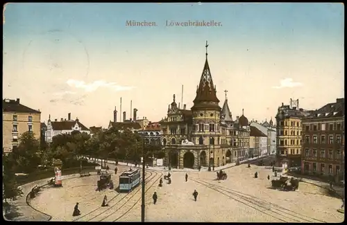Ansichtskarte München Löwenbräukeller. Straße - Straßenbahn 1915