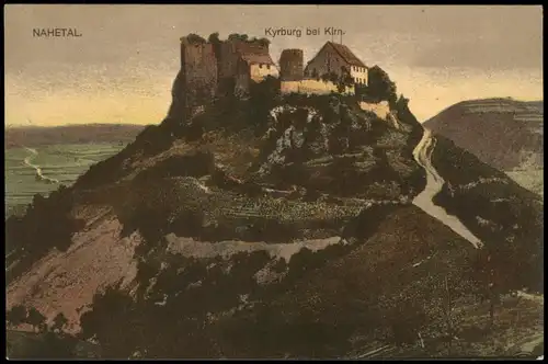 Ansichtskarte Kirn Nahetal - Kyrburg 1918