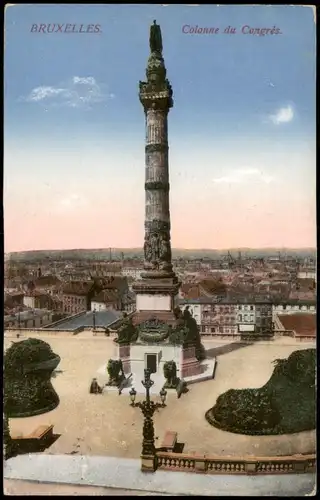 Brüssel Bruxelles Colonne du Congrés 1915    Feldpost gelaufen (nach Landshut)