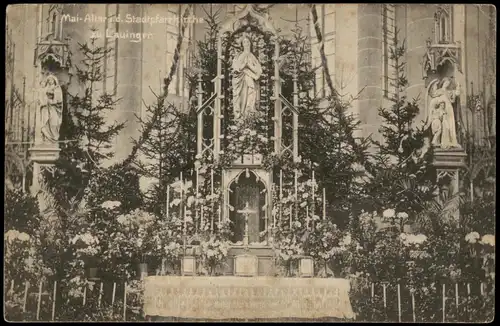 Ansichtskarte Lauingen (Donau) Mai-Altar in der Stadtpfarrkirche 1913