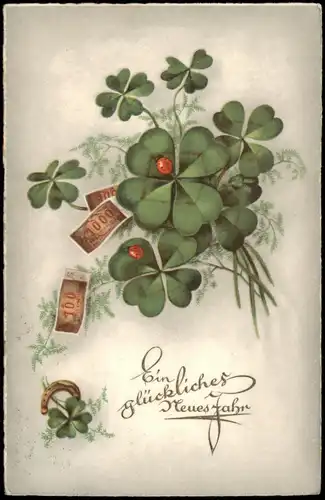 Ansichtskarte  Neujahr Sylvester New Year Kleeblatt Geldscheine 1932