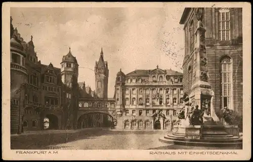 Ansichtskarte Frankfurt am Main RATHAUS MIT EINHEITSDENKMAL 1929