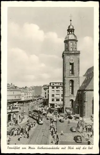 Ansichtskarte Frankfurt am Main Katharinenkicche mit Blick auf die Zeil 1940