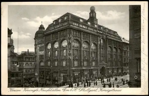 Ansichtskarte Stuttgart Union Vereinigte Kaufstätten GmbH Königstrasse 1938