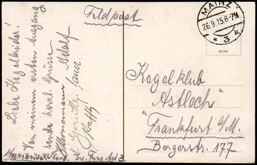 Mainz Kaiserbrücke Feldpostkarte 1. WK 1915   als Feldpost gelaufen