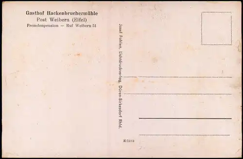 Weibern Eifel-Brohltal Gasthof Hackenbruchermühle Gruß schönen Nettetal 1932