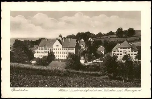 Pfarrkirchen Höhere Landwirtschaftsschule mit Kulturbau und Messungsamt. 1929