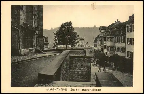 Ansichtskarte Schwäbisch Hall Straßenpartie an der Michaeliskirche 1928