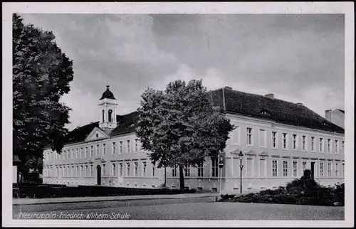 Ansichtskarte Neuruppin Friedrich-Wilhelm-Schule 1942  gel. Feldpost WK2