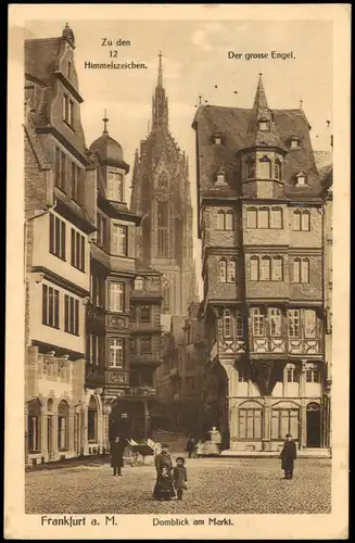 Ansichtskarte Frankfurt am Main Stadtteilansicht Dom Blick am Markt 1915