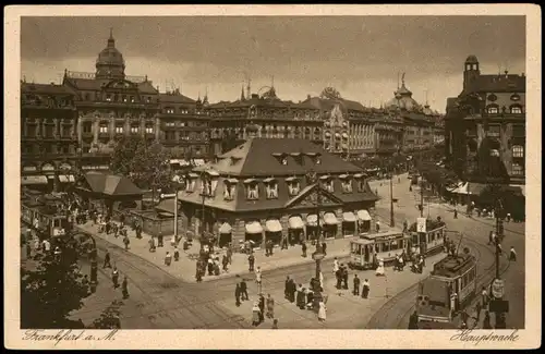 Ansichtskarte Frankfurt am Main Hauptwache mit Tram Haltestelle 1920
