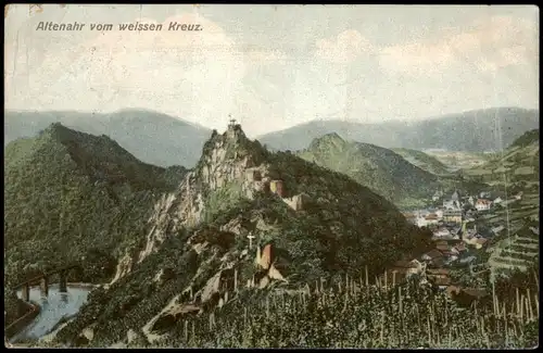 Ansichtskarte Altenahr Panorama-Ansicht Blick vom weissen Kreuz 1910