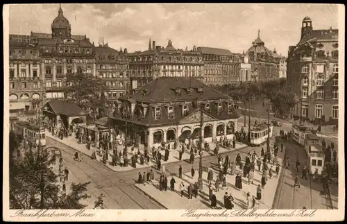 Ansichtskarte Frankfurt am Main Hauptwache, Schillerplatz und Zeil 1920