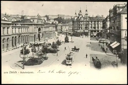 Ansichtskarte Zürich Bahnhofsplatz, Straßenbahn 1905