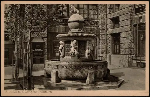 Ansichtskarte Stuttgart Sparkasse und Sparkassenbrunnen 1928