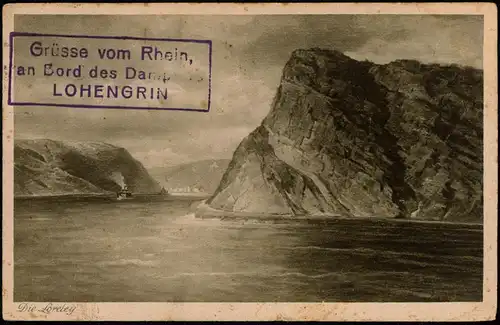St. Goarshausen Loreleyfelsen am Rhein 1922  gel. Schiff Bordstempel Lohengrin