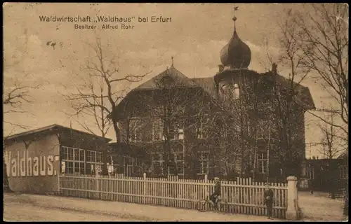 Ansichtskarte Erfurt Waldwirtschaft ,,Waldhaus" 1923  gel. 1000 Mark Infla