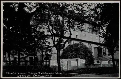 Ansichtskarte Hohegeiß-Braunlage Eisenbahn Erholungsheim im Hochharz 1920