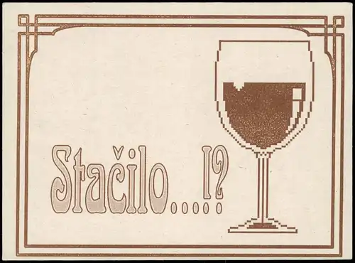 Šetřím přírodu. Tato pohlednice je vyrobena Wein Werbung 1997