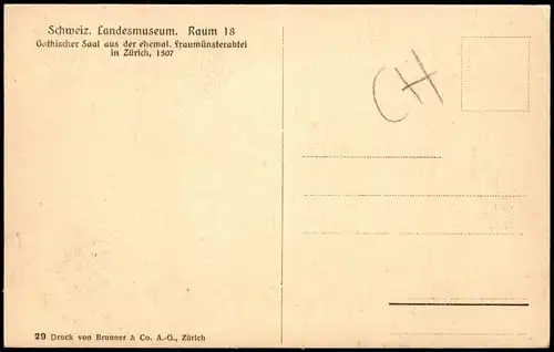 Ansichtskarte Zürich Gothischer Saal aus der ehemal. Fraumünsterabtei 1918