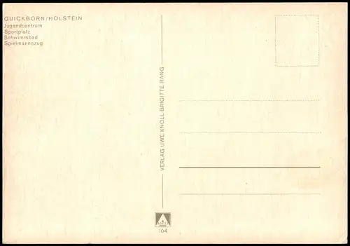 Quickborn Mehrbild-AK mit Jugendcentrum Sportplatz Schwimmbad Spielmannszug 1970