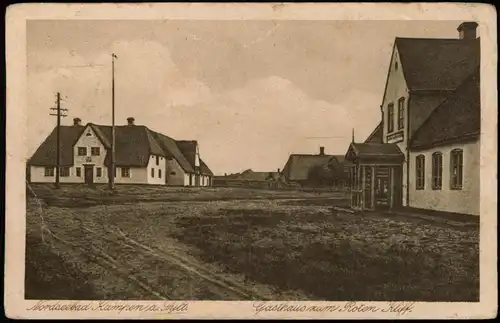 Ansichtskarte Kampen (Sylt) Gasthaus zum Roten Kliff - Straße 1927