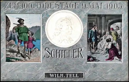 MB Friedrich Schiller 100 Jahre - Wilhelm Tell Künstlerkarte 1905
