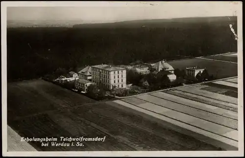 Ansichtskarte Teichwolframsdorf Luftbild Erholungsheim 1929