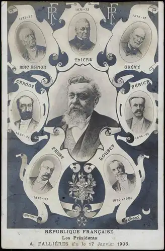 .Frankreich RÉPUBLIQUE FRANÇAISE Les Présidents Präsidenten Frankreich 1906