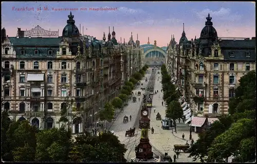 Ansichtskarte Frankfurt am Main Kaiserstraße - Blick zum Hauptbahnhof 1915