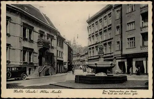 Ansichtskarte Halle (Saale) Alter Markt, Geschäfte, Brunnen - Auto 1940