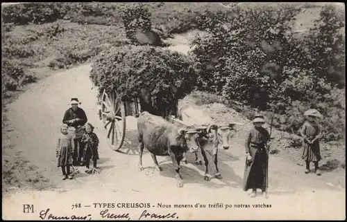 .Frankreich TYPES CREUSOIS - Nous menens d'au tréfléi po notras vatchas 1912
