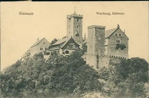 Ansichtskarte Eisenach Wartburg Burg Gesamtansicht von Südwest 1910