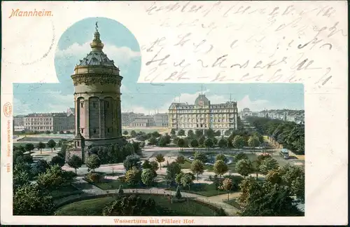 Ansichtskarte Mannheim Wasserturm mit Pfälzer Hof 1902