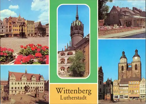 Lutherstadt Wittenberg Markt, Schlosskirche, Eis-Café, Rathaus, Stadtkirche 1980