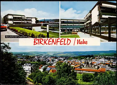 Birkenfeld (Nahe) Mehrbildkarte Ortsansichten u.a. Berufsförderungswerk 1981