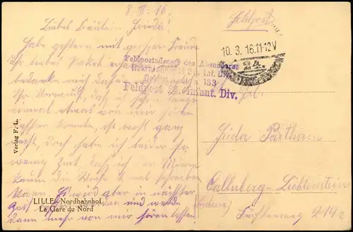 CPA Lille La Gare du Nord/Bahnhof 1916  gel. div. Feldpoststempel