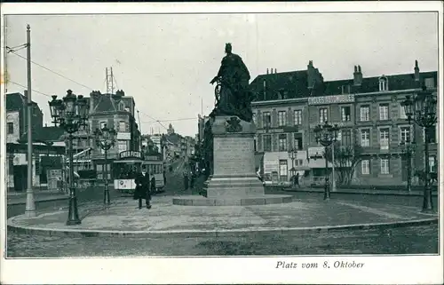 Saint-Quentin Saint-Quentin Feldpostkarte 1. WK Platz vom 8. Oktober 1915
