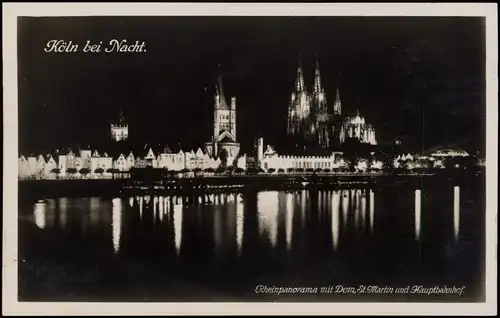 Köln Rheinpanorama mit Dom, St. Martin und Hauptbahnhof bei Nacht 1920