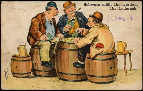 Künstlerkarten Skatspiel Schwarz müßt Ihr werden, Ihr Ludersch. 1928