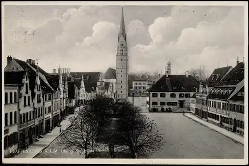 Ansichtskarte Pfaffenhofen (Ilm) Oberer Stadtplatz 1928