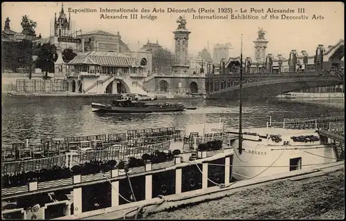 Paris Exposition Internationale des Arts Décoratifs Le Pont Alexandre III 1925