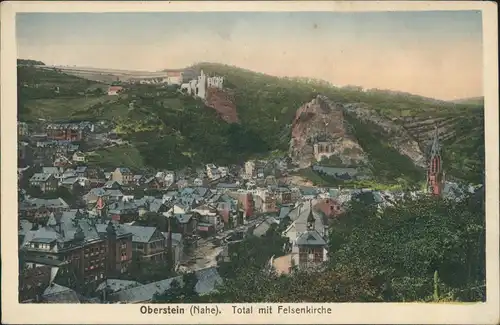 Ansichtskarte Idar-Oberstein Total mit Felsenkirche - colorierte AK 1930