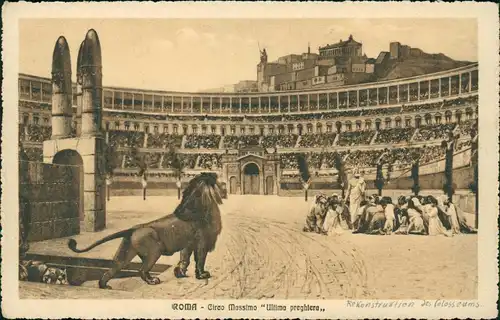 Rom Roma Circo Massimo Ultima preghtera Kolosseum Colosseo Amphitheatrum 1920